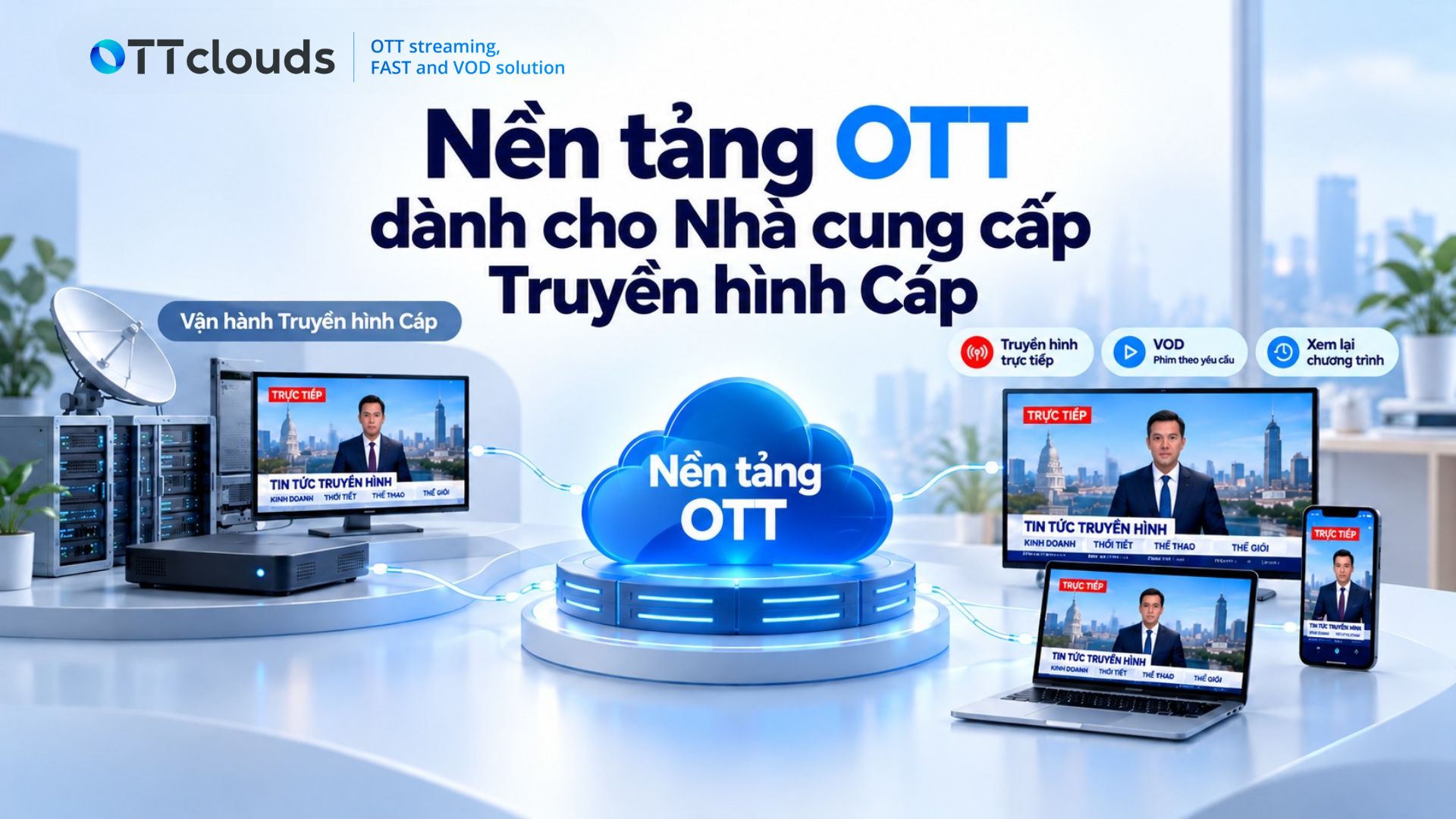 nền tảng ott cho truyền hình cáp