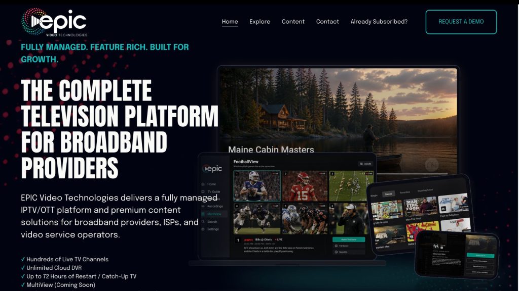 EPIC Video Technologies: Dịch vụ truyền hình được vận hành sẵn